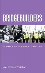 Bridgebuilders - Malcolm Torry - 9781848250369