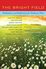The Bright Field - PERCY,  Martyn ; Cotter, Jim ; Gaffin, Jenny ; Hartley, Helen-Ann - 9781848256125