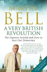 A Very British Revolution - Martin Bell - 9781848311282