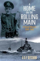 A Home on the Rolling Main - A. G. F. Ditcham - 9781848321755