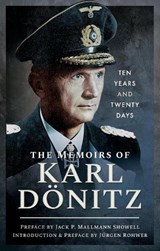 The Memoirs of Karl Doenitz - Karl Donitz - 9781848326446