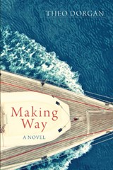 Making Way - Theo Dorgan - 9781848402249