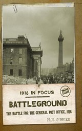 Battleground: The Battle for the GPO, 1916 - Professor Paul O'Brien - 9781848404274