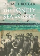 The Lonely Sea and Sky - Dermot Bolger - 9781848407725