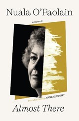 Almost There - Nuala O'Faolain - 9781848408678