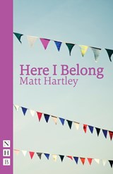 Here I Belong - Matt Hartley - 9781848426221