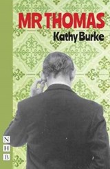 Mr Thomas - Kathy Burke - 9781848426498
