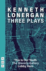 Kennet Lonergan: Three Plays - Kenneth Lonergan - 9781848428751