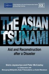 The Asian Tsunami - Sisira Jayasuriya ; Peter McCawley - 9781848446922