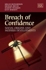 Breach of Confidence - Megan Richardson ; Michael Bryan ; Martin Vranken ; Katy Barnett - 9781848446939