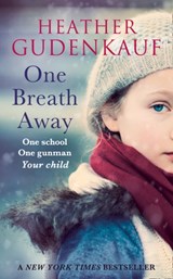 One Breath Away - Heather Gudenkauf - 9781848451322