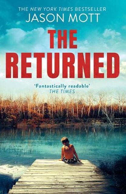 The Returned, Jason Mott - Paperback - 9781848453036