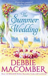 The Summer Wedding - Debbie Macomber - 9781848453999