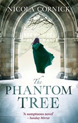 The Phantom Tree - Nicola Cornick - 9781848455047