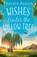 Wishes Under The Willow Tree - Phaedra Patrick - 9781848456761