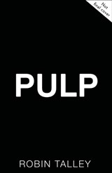 Pulp - Robin Talley - 9781848457126