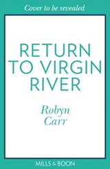 Return To Virgin River - Robyn Carr - 9781848458345