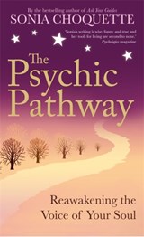 The Psychic Pathway - Sonia Choquette - 9781848502710
