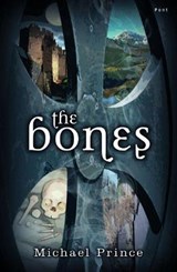 The Bones - Michael Prince - 9781848518292