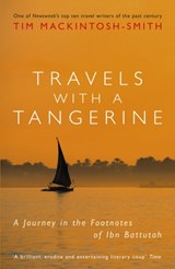 Travels with a Tangerine - Tim Mackintosh-Smith - 9781848546752