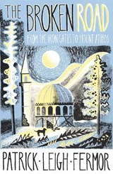 The Broken Road - Patrick Leigh Fermor - 9781848547544