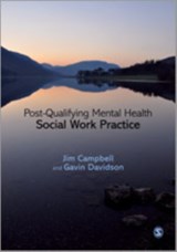 Post-Qualifying Mental Health Social Work Practice - Jim Campbell ; Gavin Davidson - 9781848609945