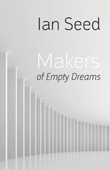 Makers of Empty Dreams - SEED,  Ian - 9781848613454