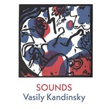 Sounds - Vasily Kandinsky - 9781848616066