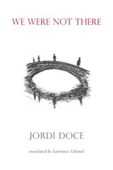 We Were Not There - Jordi Doce - 9781848616813