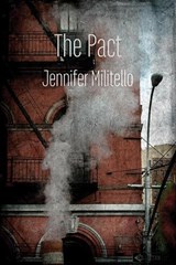 The Pact - Jennifer Militello - 9781848617810