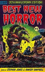 Best New Horror - 25th Anniversary Edition - Stephen Jones ; Ramsey Campbell ; Kim Newman ; Robert R. McCammon ; Cherry Wilder ; Stephen Gallagher ; Alex Quiroba ; Laurence Staig ; Steve Rasnic Tem ; Gregory Frost ; Donald R. Burleson ; Nicholas Royle ; Thomsa Ligotti ; Chet Williamson ; Robert West - 9781848633575