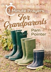 3 - Minute Prayers For Grandparents