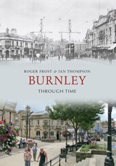 Burnley Through Time