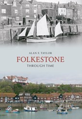 Folkestone Through Time