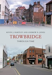 Trowbridge Through Time