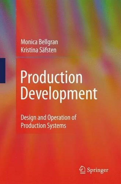 Bellgran, M: Production Development, BELLGRAN,  Monica ; Säfsten, Kristina - Gebonden - 9781848824942