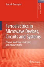 Ferroelectrics in Microwave Devices, Circuits and Systems