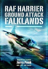 RAF Harrier Ground Attack, Falklands - Jerry Pook - 9781848845565