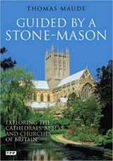 Guided by a Stone-Mason - Thomas Maude - 9781848855472