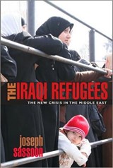 The Iraqi Refugees - Joseph Sassoon - 9781848856974