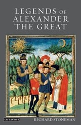 Legends of Alexander the Great - Dr Richard Stoneman - 9781848857858