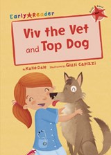 Viv the Vet and Top Dog - Katie Dale - 9781848863477