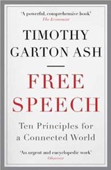 Free Speech - Timothy Garton (Author) Ash - 9781848870949
