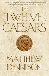 Twelve caesars | Matthew (associate Features Editor) Dennison | 