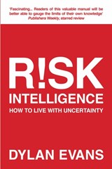 Risk Intelligence - Dylan Evans - 9781848877399