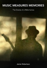 Music Measures Memories - Jamie Robertson - 9781848885493