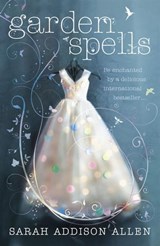Garden Spells - Sarah Addison Allen - 9781848943865