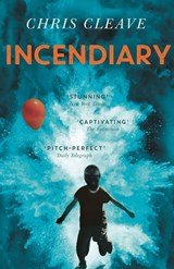 Incendiary - Chris Cleave - 9781848945104