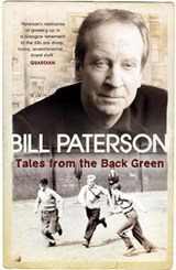 Tales From the Back Green - Bill Paterson - 9781848945777