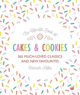 The Ultimate Book of Cakes and Cookies - Hannah Miles - 9781848992573